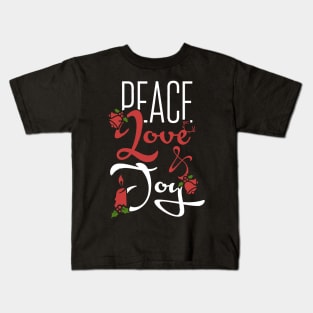 Christmas: Peace Love & Joy Kids T-Shirt